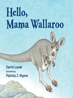 cover image of Hello, Mama Wallaroo